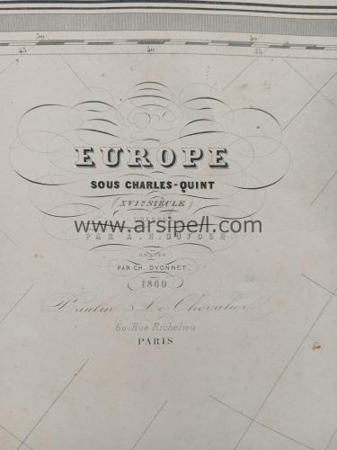 1860 Avrupa Harita Gravür / Europe Sous Charles-Quint ( XVI Siecle )