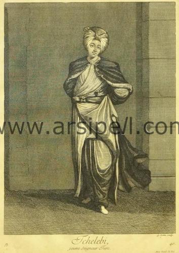Tchelebi, jeune seigneur Turc / Çelebi Bakır Baskı Gravür