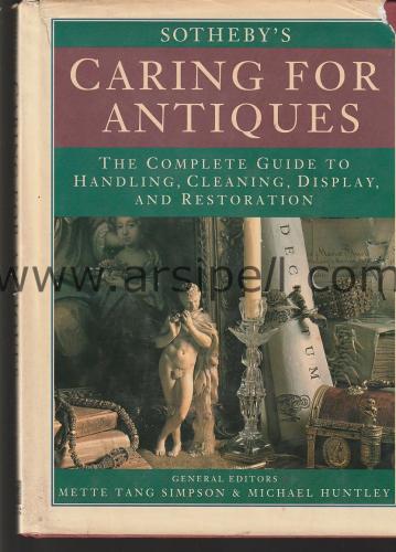 SOTHEBY'S - CARING FOR ANTIQUES