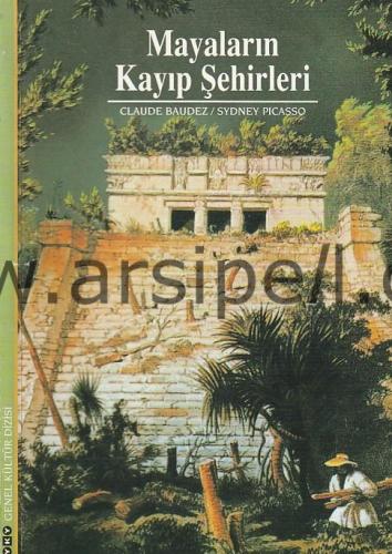 MAYALARIN KAYIP ŞEHİRLERİ