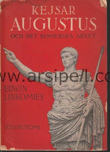 İmparator Augustus ve Roma'nın mirası