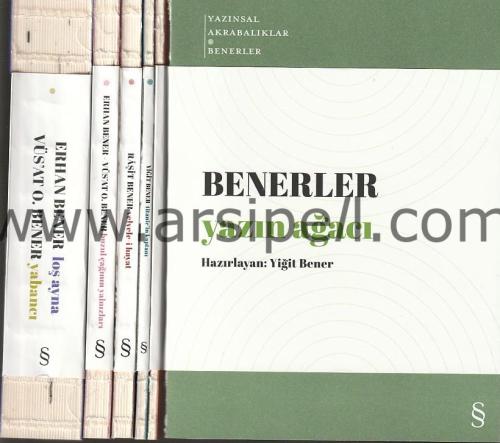 Yazınsal Akrabalıklar - Benerler Dünden Bugüne Sözcüklerden Cümlelere 