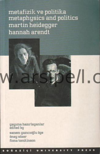 Metafizik ve Politika Metaphysics and Politics