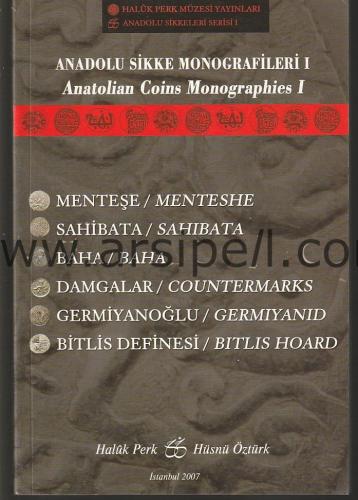 ANADOLU SİKKE MONOGRAFİLERİ I