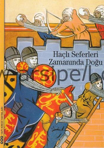 Haçlı Seferleri Zamanında Doğu