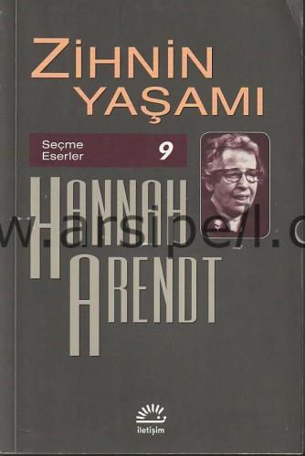Zihnin Yaşamı Seçme Eserler 9