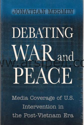 Debating War and Peace