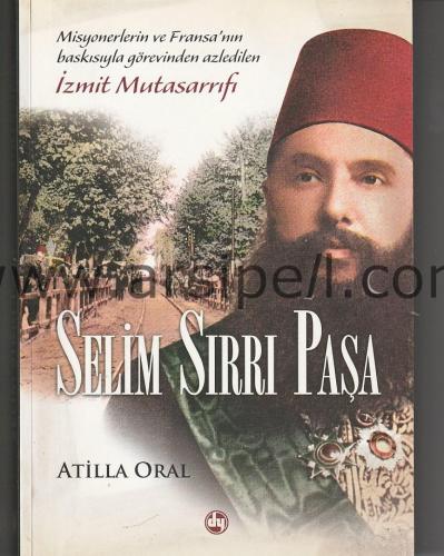 SELİM SIRRI PAŞA (Yazarından imzalıdır)