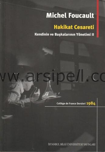 Hakikat Cesareti - Kendinin ve Başkalarının Yönetimi