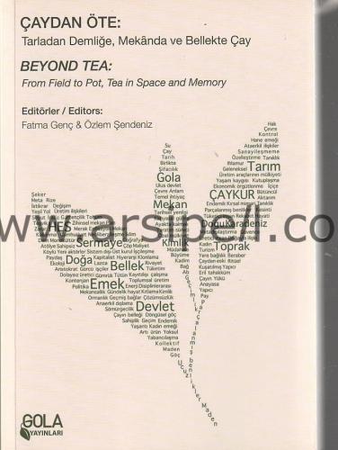 Çaydan Öte: Tarladan Demliğe, Mekanda ve Bellekte Çay