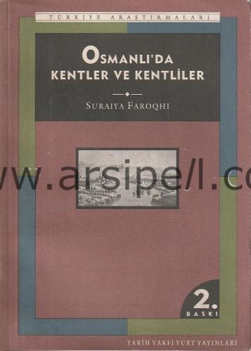 Osmanlı'da Kentler ve Kentliler