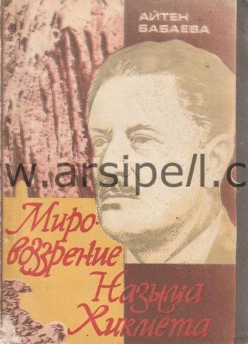 Nazım Hikmet'in Dünya Görüşü