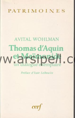 Thomas d'Aquin et Maïmonide : Un Dialogue exemplaire