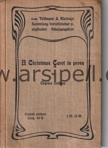 A christmas carol in prose: Being a ghost story for Christmas