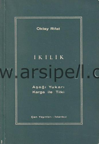 İKİLİK - AŞAĞI YUKARI / KARGA İLE TİLKİ