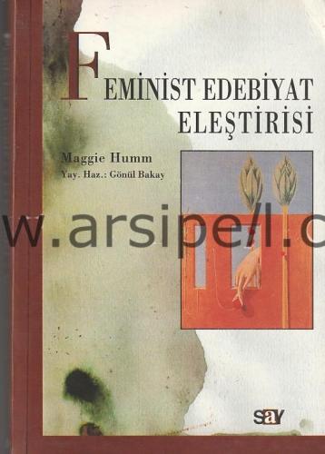 FEMİNİST EDEBİYAT ELEŞTİRİSİ