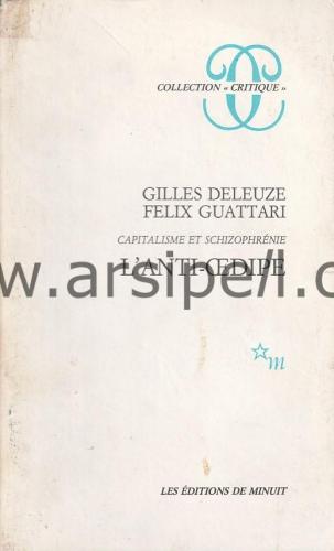 L'anti oedipe capitalisme et schizophrenie