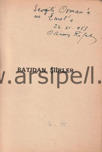 BATIDAN ŞİİRLER (Oktay Rıfat - İmzalı)