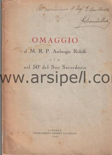 Omaggio Al M.R.P. Ambrogio Ridolfi o.f.m. ne 50 Del Suo Sacerdozio