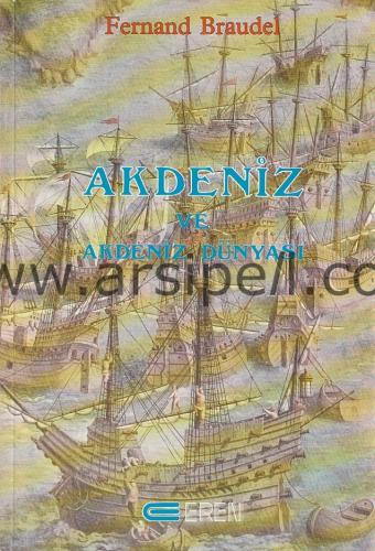 AKDENİZ VE AKDENİZ DÜNYASI I-II (tkm)