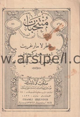 Osmanlıca - Müntehabat Sayı 565 / Hatırla Margarit O Mesud Geceyi