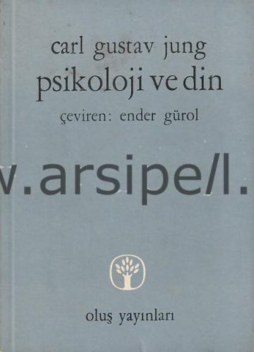 PSİKOLOJİ VE DİN