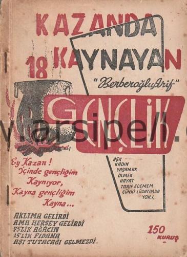 Kazanda Kaynayan Gençlik 17. yaşın hayat izleri