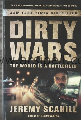 Dirty Wars: The World Is A Battlefield