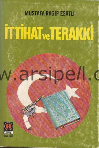 İTTİHAT VE TERAKKİ