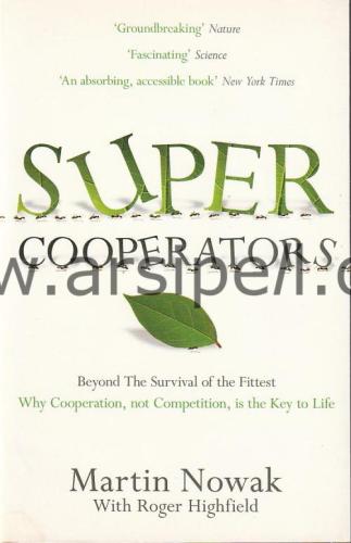 Super Cooperators