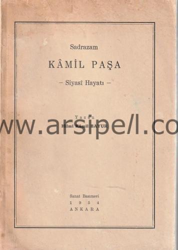 Sadrazam Kamil Paşa - Siyasi Hayatı