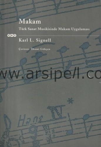 MAKAM / Türk Sanat Musikisinde Makam Uygulaması