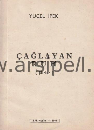ÇAĞLAYAN RUH (imzalı)