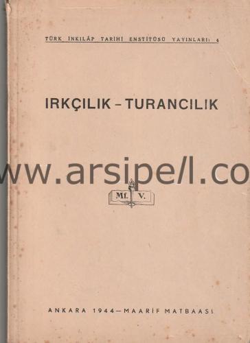 IRKÇILIK ve TURANCILIK