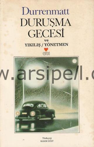 Duruşma Gecesi ve Yıkılış / Yönetmen