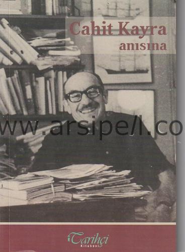 Cahit Kayra Anısına