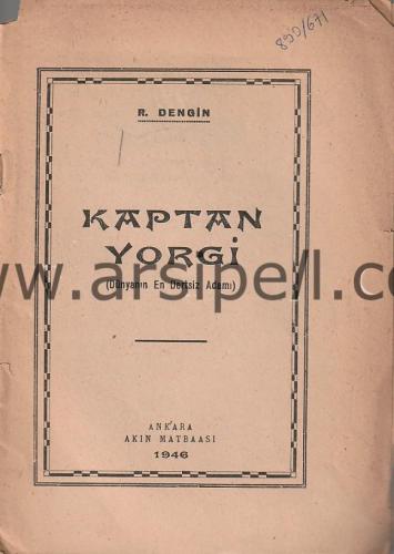 Kaptan Yorgi Dünyanın En Dertsiz Adamı