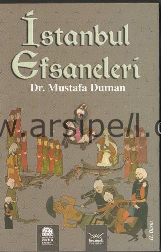 İSTANBUL EFSANELERİ