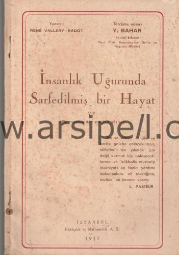 İNSANLIK UĞURUNDA SARFEDİLMİŞ BİR HAYAT
