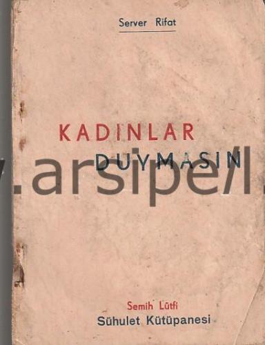 Kadınlar Duymasın