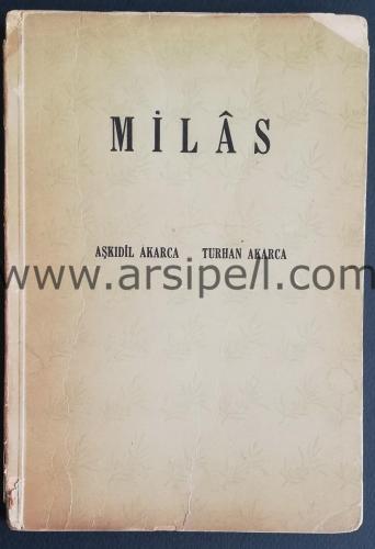 MİLAS Coğrafyası Tarihi ve Arkeolojisi