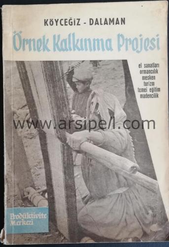 Köyceğiz Dalaman Örnek Kalkınma Projesi
