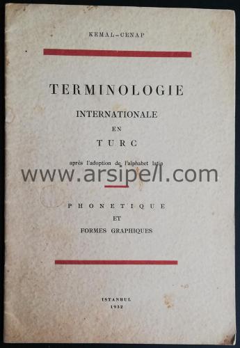 TERMINOLOGIE INTERNATIONALE EN TURC Apres L'Adoption De L'Alphabet Latin