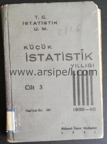 KÜÇÜK İSTATİSTİK YILLIĞI CİLT 3 1939-1940