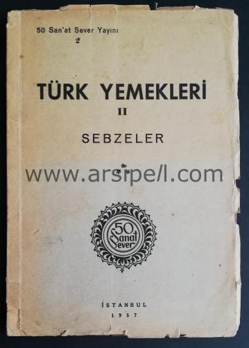 Türk Yemekleri II Sebzeler