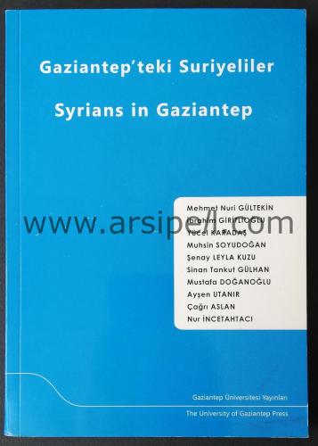 GAZİANTEP'TEKİ SURİYELİLER - syrians in gaziantep