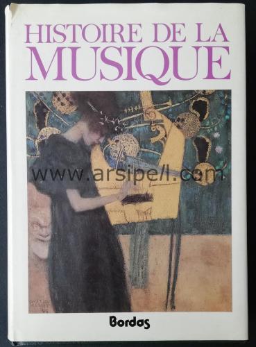 HISTOIRE DE LA MUSIQUE - LA MUSIQUE OCCIDENTALE DU MOYEN AGE A NOS JOURS