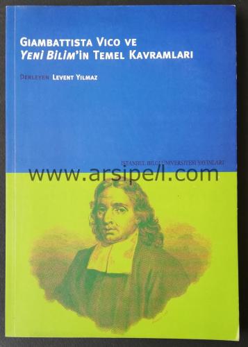 Giambattista Vico ve Yeni Bilim'in Temel Kavramları