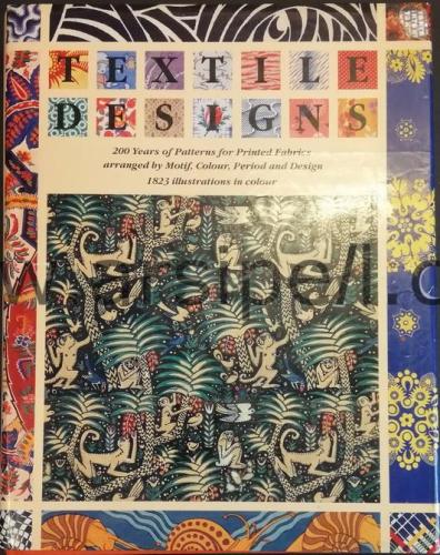 Textile Designs 200 Years of Patterns for Printed Fabrics