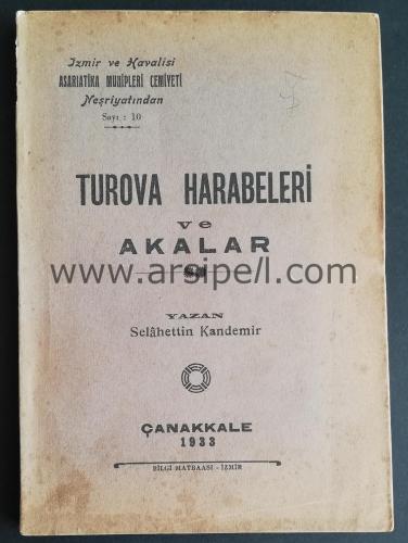 TUROVA HARABELERİ VE AKALAR